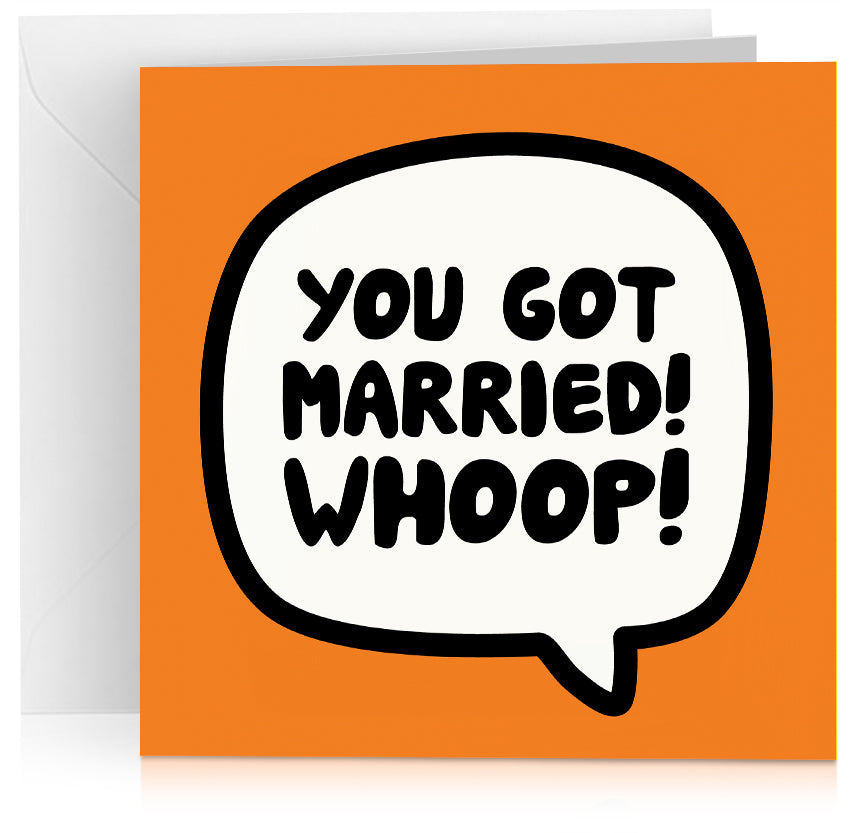 You got married! Whoop! x 6