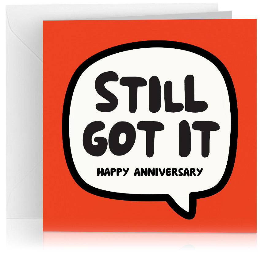 Still got it (anniversary) x 6
