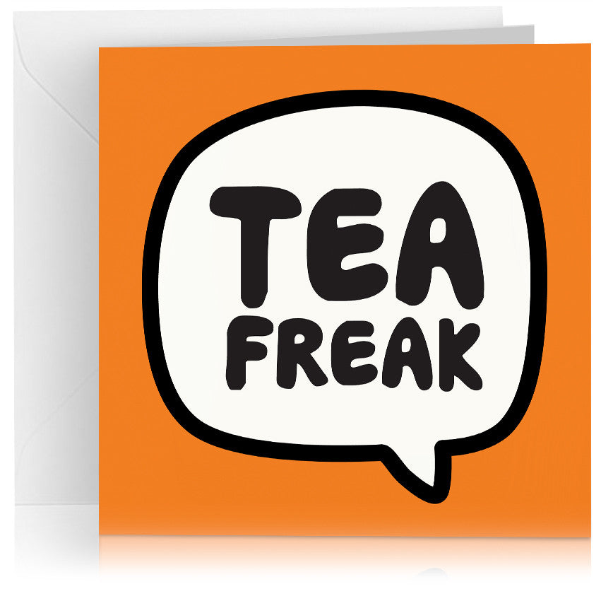 Tea freak x 6